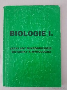 Biologie I. základy mikrobiologie, botaniky a mykologie
