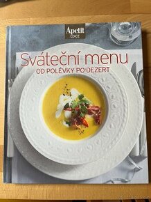 Sváteční menu od polévky po dezert - Edice Apetit