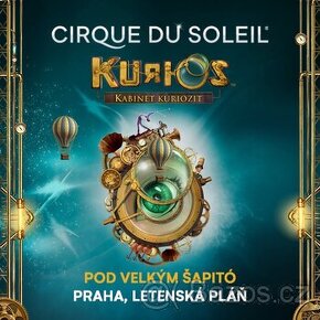 Cirkus - Cirque du Soleil Kurios Praha2025