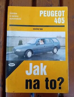 Jak na to – PEUGEOT 405 - 1