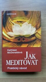 Jak meditovat - Kathleen McDonald