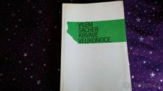 Krvavé Velikonoce: Vilém Sacher - 1