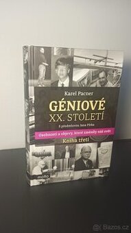 Géniové XX. století - Karel Pacner - 1