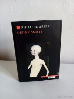 Dějiny smrti I., Philippe Aries