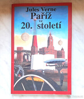 J. Verne PAŘÍŽ VE 20. STOLETÍ