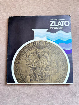 Zlato v Pootaví (Jaroslav Kudrnáč) - 1