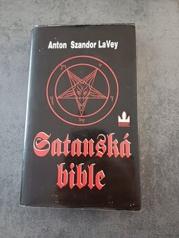 Satanská bible - Anton Szandor LaVey