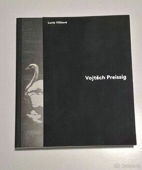 Vojtěch Preissig - monografie