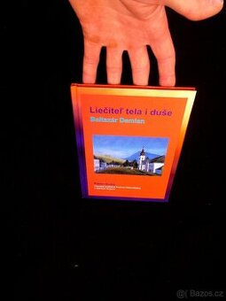 Liečiteľ tela i duše - B. Demian ( rozfoceno 5 x )