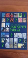 Jak se to dělá? Encyklopedie - 1