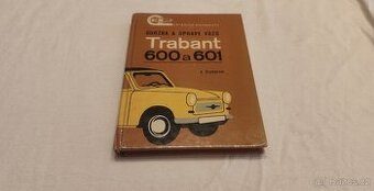 Trabant 600 601 kniha údržba a opravy - veterán manuál