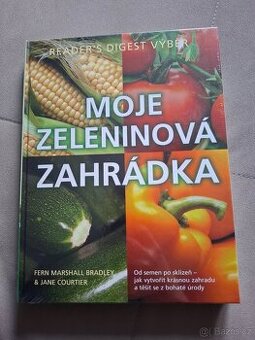 Kniha Moje zeleninová zahrádka