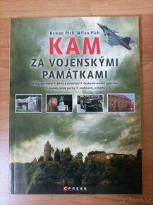 Kam za vojenskými památkami