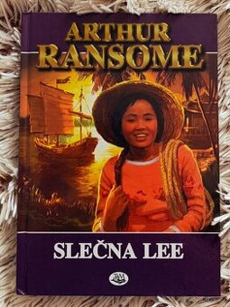 Arthur Ransome kniha SLEČNA LEE
