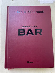 Kniha American Bar Ch.Schumann-Umění míchání drinků Receptur