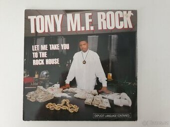 Tony M.F. Rock – Let Me Take You To The Rockhouse