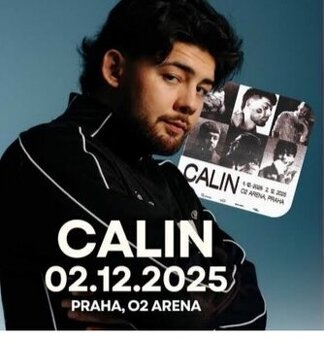 CALIN 2.12.2025 Praha O2 arena - prodám lístky.