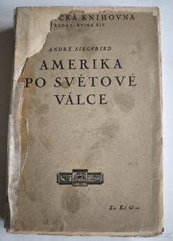 Amerika po světové válce (1928) – André Siegfried