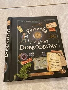 Příručka pro kluky Dobrodruhy - 1