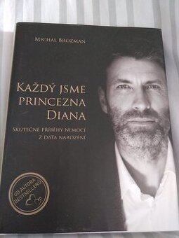 NOVÁ KNIHA-Každý jsme princezna Diana-Michal Brozman