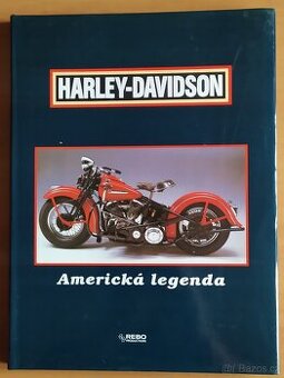 Prodám knihu Harley Davidson Americká legenda