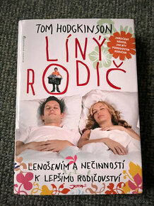 Liný rodič - Tom Hodgkinson