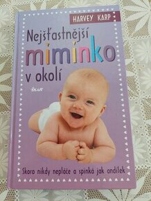 Nejšťastnější miminko v okolí