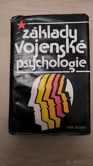 Základy vojenské psychologie učebnice pro vojen. vys. školy