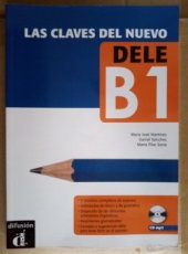 Las claves děl nuevo DELE B1