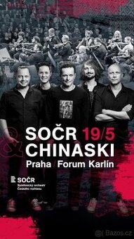 2 vstupenky SOČR & Chinaski