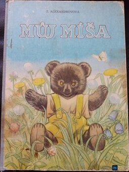 Kniha MŮJ MÍŠA rok vyd 1983, cena 399 Kč (16 €) i na Slovens