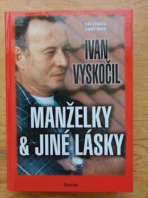 Ivan Vyskočil, Radvít Novák - Manželky & jiné lásky