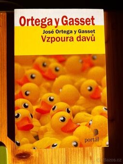 Vzpoura davů - Ortega y Gasset