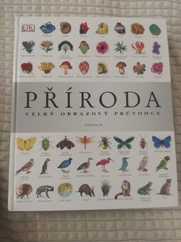 Příroda Velký obrazový průvodce