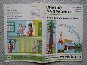 Čtyřlístek č.49 Chatrč na spadnutí-pěkný neluštěn