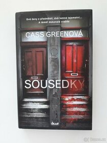 Sousedky - Cass Greenová