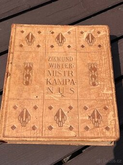 Starožitná historická kniha Zikmund Winter Mistr Kampanus
