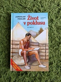 Život v poklusu - Jaroslav Foglar