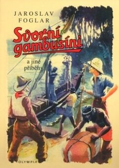 Foglar - Svorní gambusíni a jiné příběhy - 1