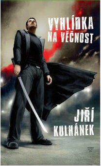 Jiří Kulhánek Vyhlídka na věčnost