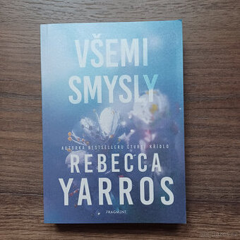 Všemi smysly Rebecca Yarros - NOVÉ - 1
