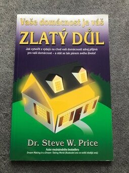 Vaše domácnost je váš zlatý důl