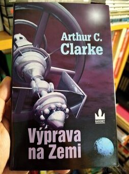 VÝPRAVA NA ZEMI (Arthur C. Clarke)