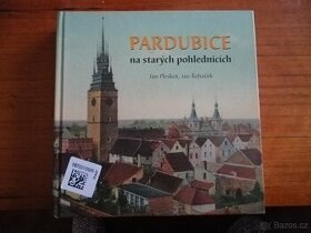 KNIHA - Pardubice na starých pohlednicích