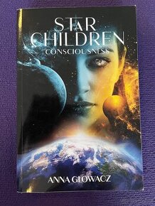 Star Children Consciousness Anna Glowacz