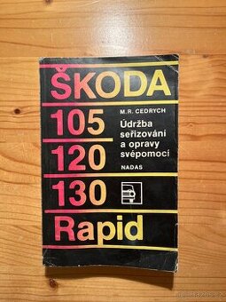 Škoda 105 120 130 Údržba seřizování a opravy svépomoci