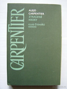 Carpentier Alejo - Ztracené kroky