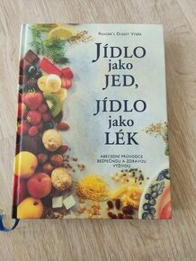 Jídlo jako jed, jídlo jako lék