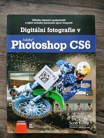 Kniha Digitální fotografie v Adobe Photoshop CS6
