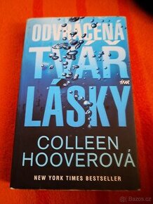 Colleen Hooverová Odvrácení tvář lásky